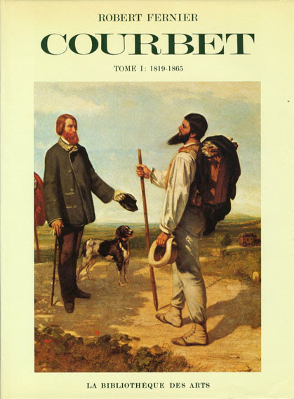 ギュスターヴ クールベ カタログ レゾネ La Vie Et L Oeuvre De Gustave Courbet Catalogue Raisonne 全2冊揃 Robert Fernier 古書 古本 買取 神田神保町 池袋 夏目書房