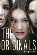The Originals by Cat Patrick: Book Cover