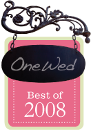 OneWed Best of 2008 Award Winner