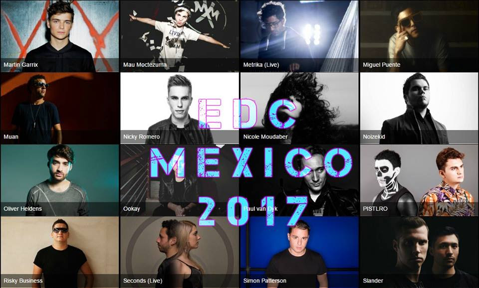 edc mexico 2017 djs