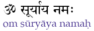 om suryaya namaha