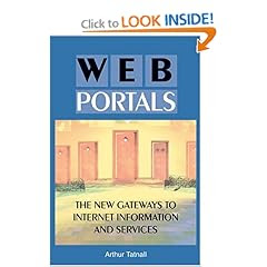 Web Portals: The New Gateways to Internet Information and Services 
