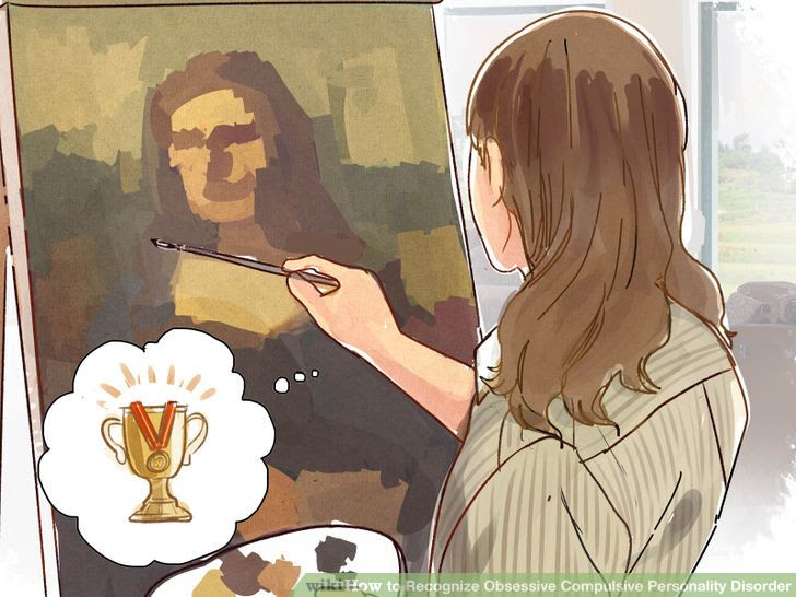Recognize Obsessive Compulsive Personality Disorder Step 10.jpg