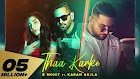 Thaa Karke Song Lyrics - B Mohit, Karan Aujla