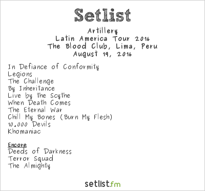 Artillery Setlist The Blood Club, Lima, Peru, Latin America Tour 2016