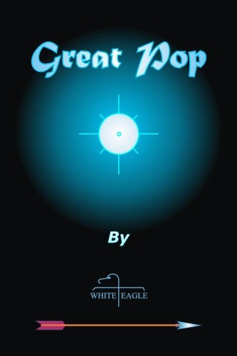 Great Pop, by White Eagle