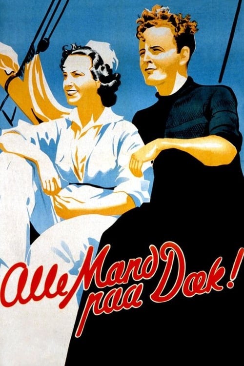 Assistir Alle mand paa dæk 1942 Filme Completo Legendado Dublado Em
Português Gratis HD