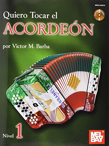 QUIERO TOCAR EL ACORDEON / I Want to Play the Accordian (Spanish Edition)By Victor Barba