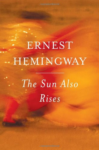 The Also Rises Ernest Hemingway