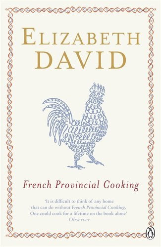 Penguin Cookery Library French Provincial Cooking