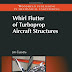 PDF Download Whirl Flutter of Turboprop Aircraft Structures (Woodhead
Publishing in Mechanical Engineering)By Jiri Cecrdle