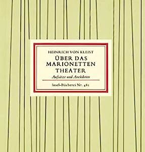 Free Read Über das Marionetten-Theater - Aufsätze und Anekdoten. How to Download EBook Free PDF