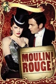 Moulin Rouge! 2001 يلم متدفق عبر الإنترنت الدبلجة بالعربية سينما