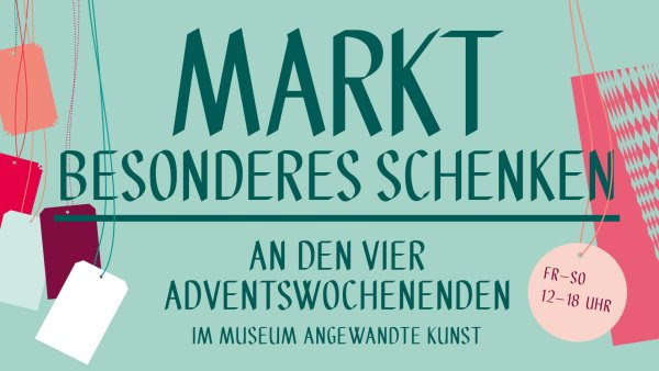 MARKT BESONDERES SCHENKEN 2015, Museum Angewandte Kunst, Grafik: Jasmin Kress