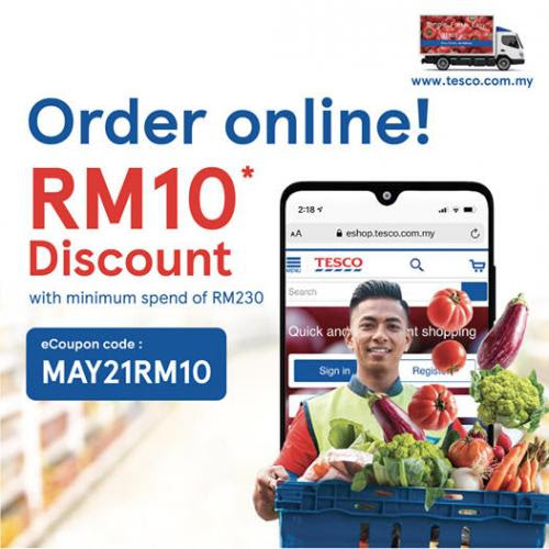 Tesco Online RM10 OFF Promo Code Promotion (10 May 2021 - 13 ...