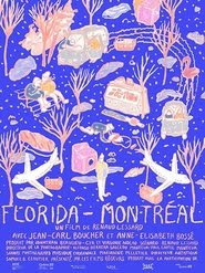 Florida-Montréal 2018 Streaming vf hd