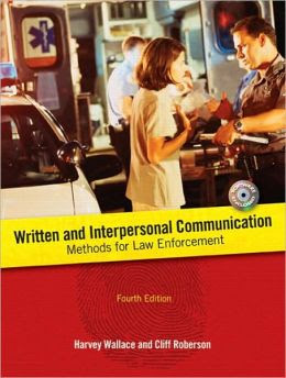 Written And Interpersonal Communication Methods For Law Enforcement Edition 4 By Harvey