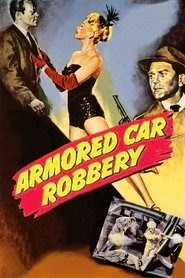 Armored Car Robbery 1950 le film regarder streaming sous-titre complet
vostfr en ligne