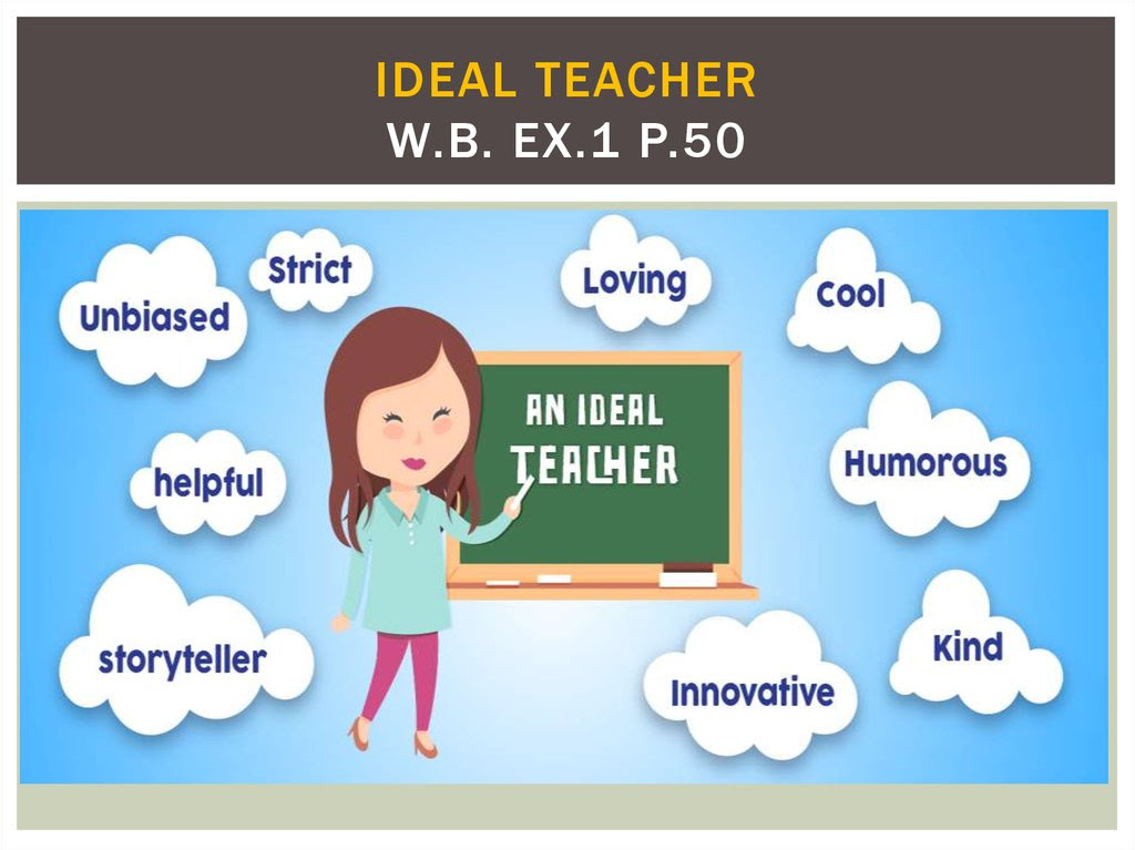 Enjoy English. Ideal teacher (Lesson 9) - презентация онлайн