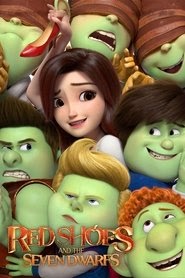 Red Shoes And The Seven Dwarfs 映画 フルシネマダビング日本語でオンライン
ストリーミング2019