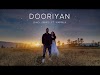 Lyrics- Dooriyan : Dino James ft. Kaprila official music video with full lyrics