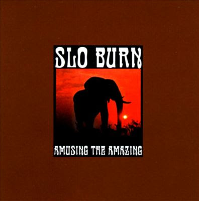 Slo Burn - Amusing The Amazing Album Cover