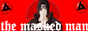 The Masked Man | Free Download