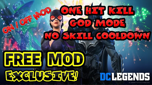 DC Legends: Battle for Justice v1.24.1 MOD One Hit Kill | God Mode | No
Skill Cooldown