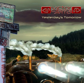 Victor Sierra "Yesterday's Tomorrow"