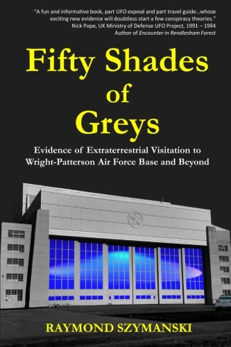 Fifty Shades of Greys: Evidence of Extraterrestrial Visitation to Wright-Patterson Air Force Base and Beyond