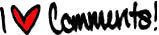 i love comments Pictures, Images and Photos