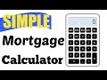 Simple Mortgage Formula