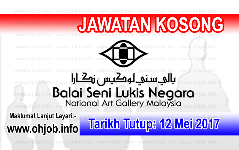 Jawatan Kerja Kosong Balai Seni Negara logo www.ohjob.info mei 2017