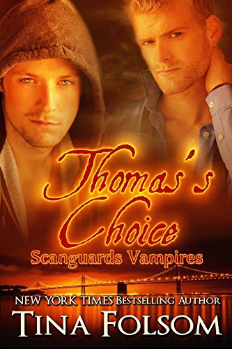 Thomas's Choice (Scanguards Vampires #8), by Tina Folsom