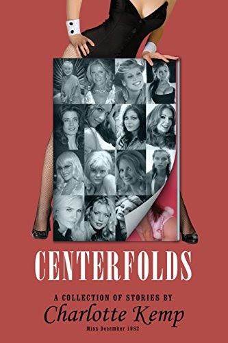 CENTERFOLDSBy Charlotte Kemp