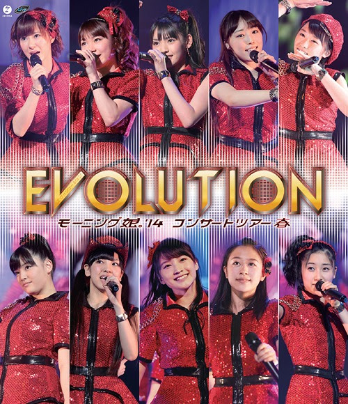 Morning Musume.'14 Concert Tour 2014 Haru - Evolution - / Morning Musume. '14