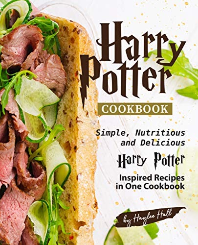 Descarga Harry Potter Cookbook: Simple, Nutritious and Delicious Harry ...