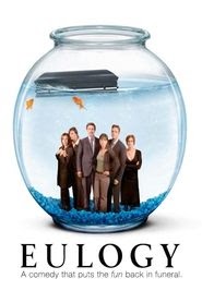Eulogy 2004 (film) online stream watch