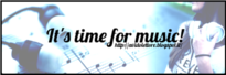 It's time for music