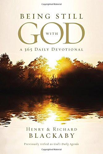 Being Still With God Every Day, by Henry Blackaby, Richard Blackaby