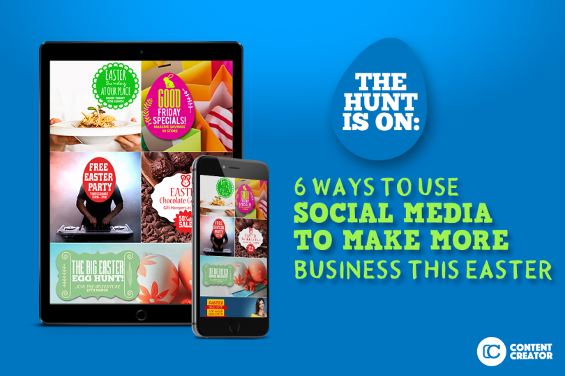 6 Ways To Use Social Media To Make More Business This Easter