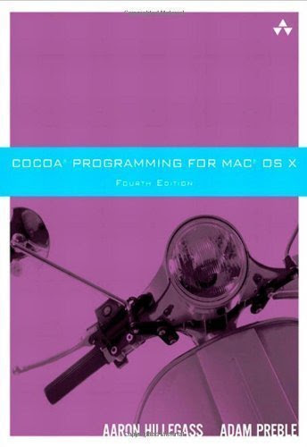 Cocoa Programming for Mac OS X (4th Edition)