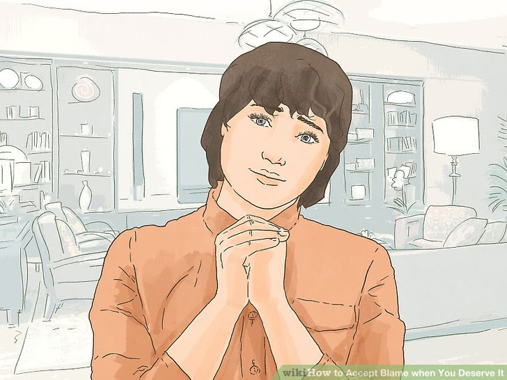 Accept Blame when You Deserve It Step 4 Version 3.jpg