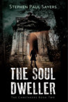 The Soul Dweller