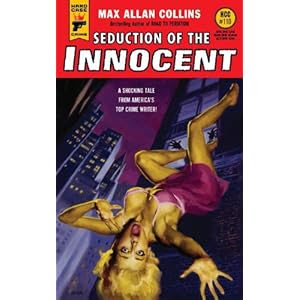 Seduction of the Innocent (Hard Case Crime)