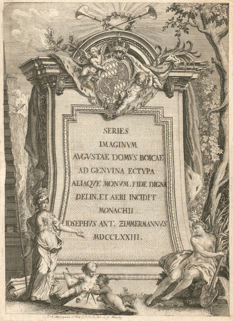 Series Imaginum Augustae Domus Boicae ad Genuina Ectypa... (titlepage) Pub. 1773