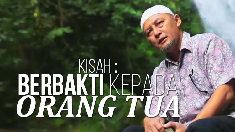 Kisah Tentang Berbakti Kepada Orang Tua MadaniTV Kisah Tentang Berbakti Kepada Orang Tua MadaniTV
