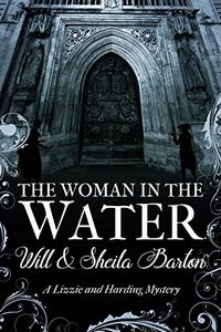 The Woman in the Water by Will and Sheila Barton