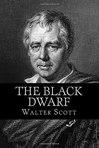 The black dwarf, by Walter Scott