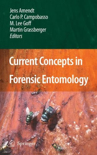 Current Concepts in Forensic EntomologyFrom Brand: Springer